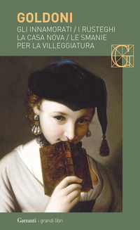 9788811368595 - Gli innamorati-I rusteghi-La casa nova-Le smanie per la villeggiatura