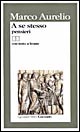 9788811585145 - A se stesso (pensieri). Testo originale a fronte