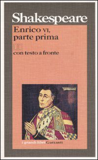 9788811585817 - Enrico VI. Testo inglese a fronte. Vol. 1