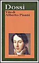 9788811587361 - Vita di Alberto Pisani