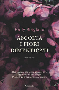 9788811605430 - Ascolta i fiori dimenticati