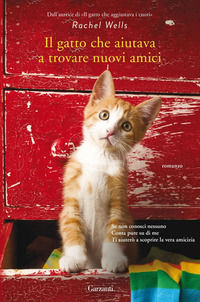 9788811605713 - Il gatto che aiutava a trovare nuovi amici