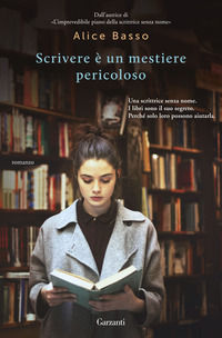 9788811670889 - Scrivere è un mestiere pericoloso