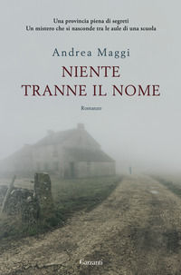 9788811673675 - Niente tranne il nome