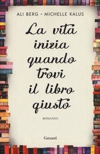9788811678427 - La vita inizia quando trovi il libro giusto