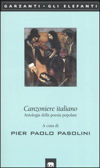 9788811679073 - Canzoniere italiano. Antologia della poesia popolare