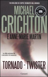 9788811679783 - Tornado (Twister). La sceneggiatura originale