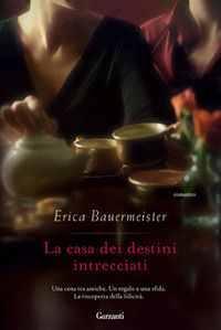 9788811682431 - La casa dei destini intrecciati