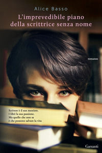 9788811688303 - L'imprevedibile piano della scrittrice senza nome