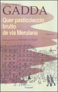 9788811694625 - Quer pasticciaccio brutto de via Merulana
