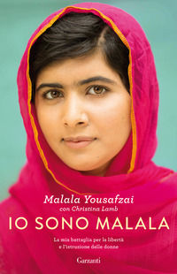 9788811813910 - Io sono Malala. La mia battaglia per la libertà e l'istruzione delle donne