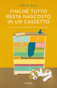 9788811818823 - Finché tutto resta nascosto in un cassetto