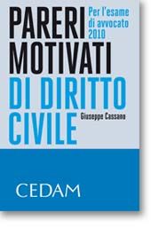 9788813306182 - Pareri motivati di diritto civile. Per l'esame di avvocato