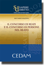 9788813308827 - Il concorso di reati e il concorso di persone nel reato