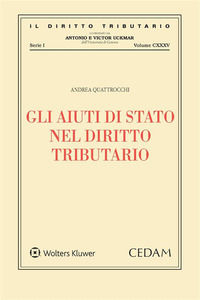 9788813378240 - Gli aiuti di stato nel diritto tributario