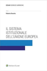 9788813379728 - Il sistema istituzionale dell'Unione Europea