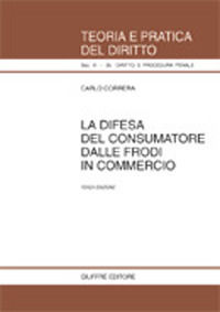 9788814092596 - La difesa del consumatore dalle frodi in commercio