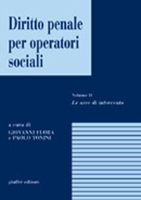 9788814098741 - Diritto penale per operatori sociali. Vol. 2: Le aree di intervento.