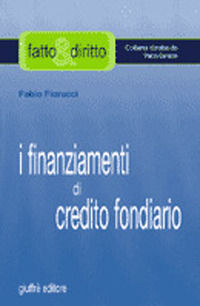 9788814109287 - I finanziamenti di credito fondiario