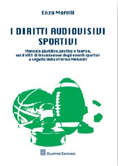 I diritti audiovisivi sportivi