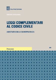 9788814162015 - Leggi complementari al codice civile. Annotate con la giurisprudenza