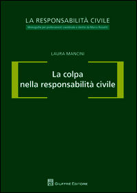9788814188886 - La colpa nella responsabilità civile