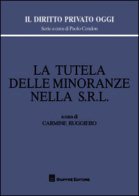 9788814189807 - La tutela delle minoranze nella s.r.l.