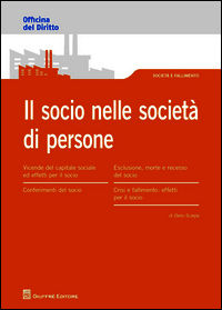 9788814189883 - Il Socio nella società di persone. Obblighi e responsabilità
