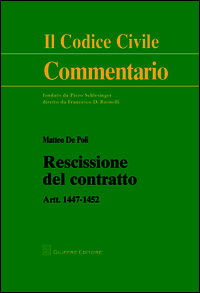 9788814202476 - Rescissione del contratto. Artt. 1447-1452