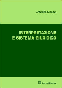 9788814207990 - Interpretazione e sistema giuridico