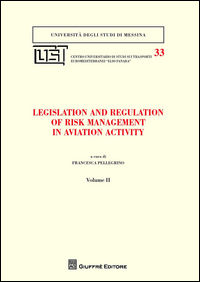9788814209383 - Legislation and regulation of risk management in aviation activity. Vol. 2