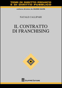 9788814210372 - Il contratto di franchising