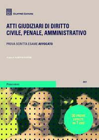 9788814222245 - Atti giudiziari di diritto civile, penale, amministrativo
