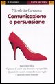 9788815061539 - Comunicazione e persuasione