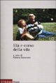9788815081131 - Età e corso della vita