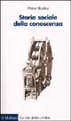 9788815084477 - Storia sociale della conoscenza. Da Gutenberg a Diderot