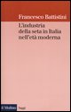 9788815093752 - L'industria della seta nell'età moderna