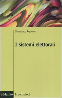 9788815112972 - I sistemi elettorali
