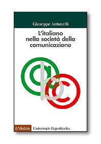 9788815113764 - L'italiano nella società della comunicazione