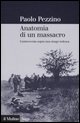 9788815118776 - Anatomia di un massacro