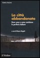 9788815119087 - La città abbandonata