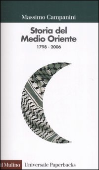 9788815120403 - Storia del Medio Oriente 1798-2006