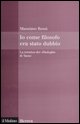 9788815121776 - Io come filosofo era stato dubbio