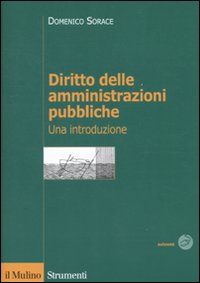 9788815138712 - Diritto delle amministrazioni pubbliche. Una introduzione
