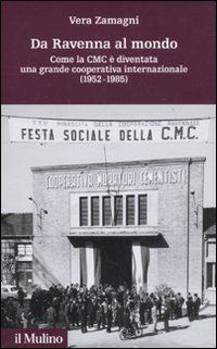 9788815150370 - Da Ravenna al mondo