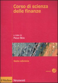 9788815234681 - Corso di scienza delle finanze