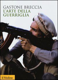 9788815244406 - L'arte della guerriglia
