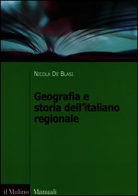 9788815245953 - Geografia e storia dell'italiano regionale