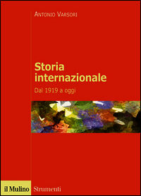 9788815254672 - Storia internazionale. Dal 1919 a oggi