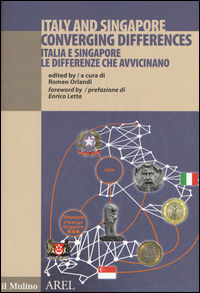 9788815266033 - Italia e Singapore le differenze che avvicinano. Ediz. italiana e inglese